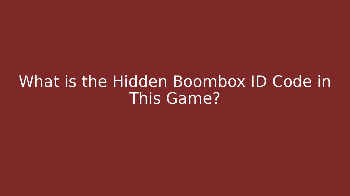 What is the Hidden Boombox ID Code in This Game? - Critter Realm