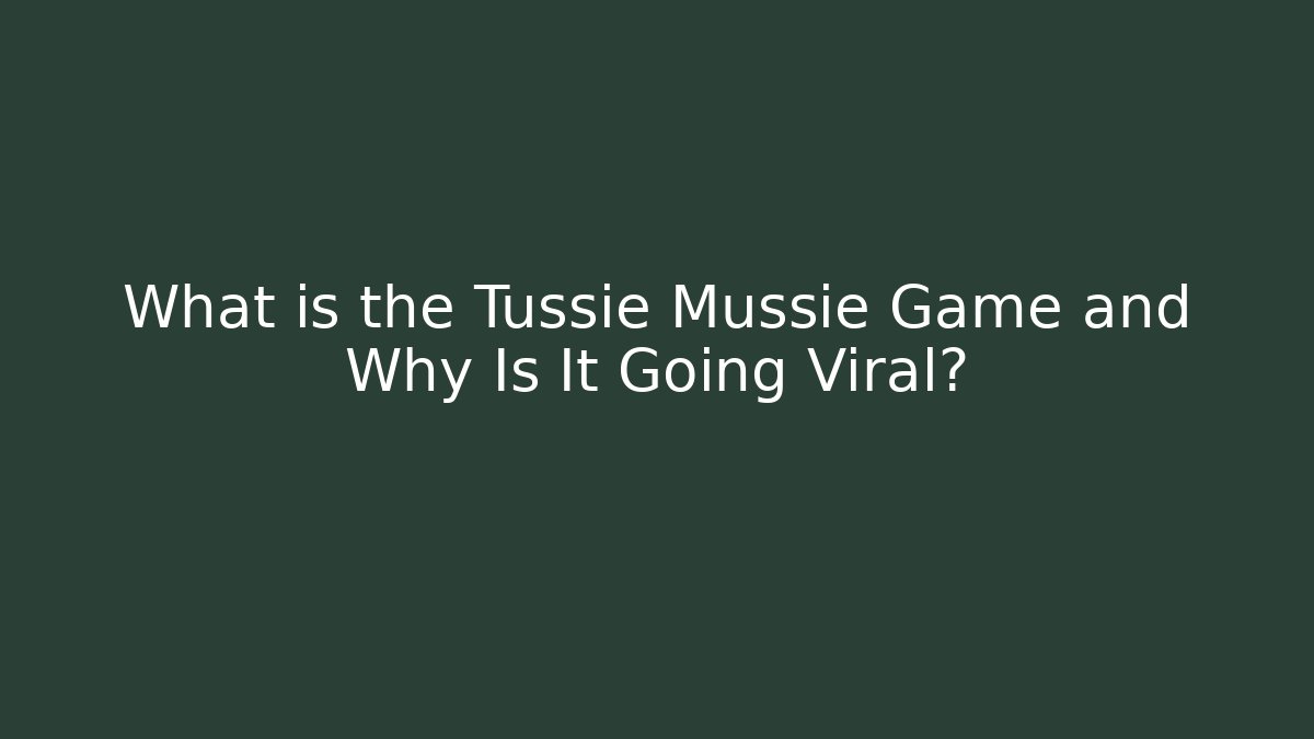 What is the Tussie Mussie Game and Why Is It Going Viral? - Critter Realm