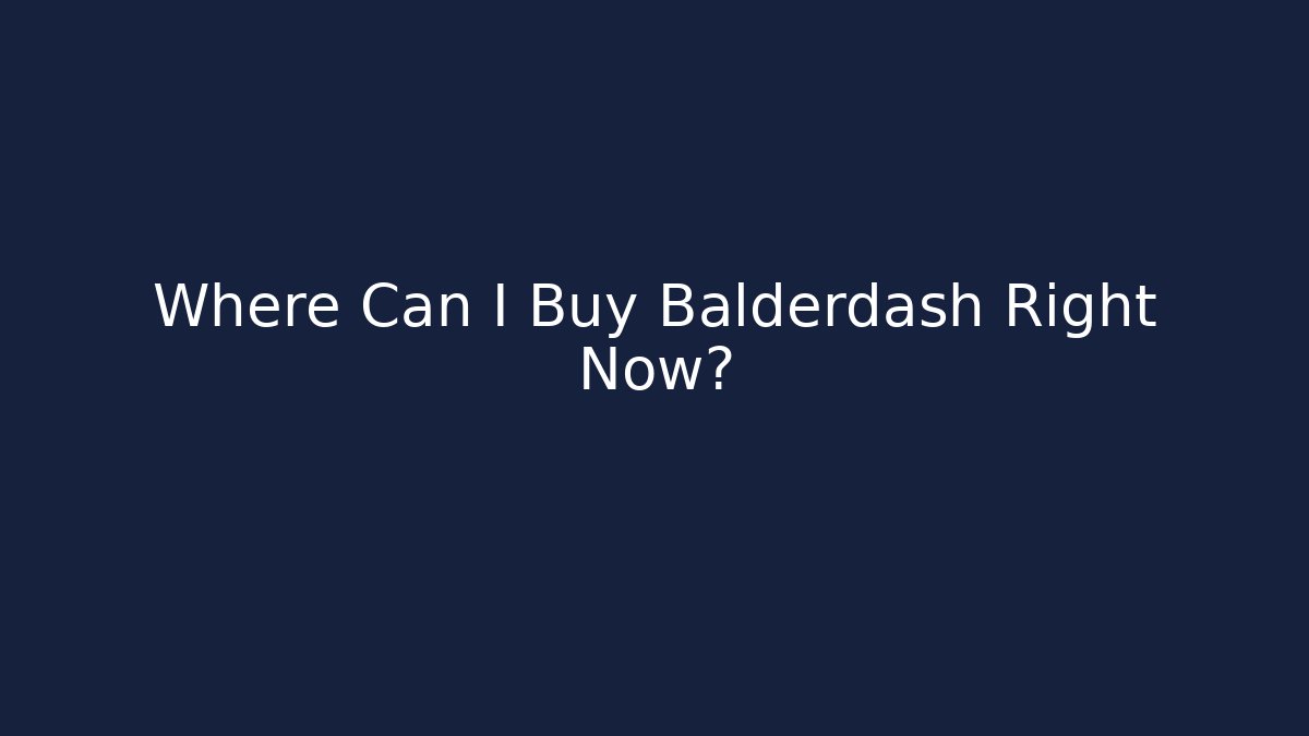 Where Can I Buy Balderdash Right Now?
