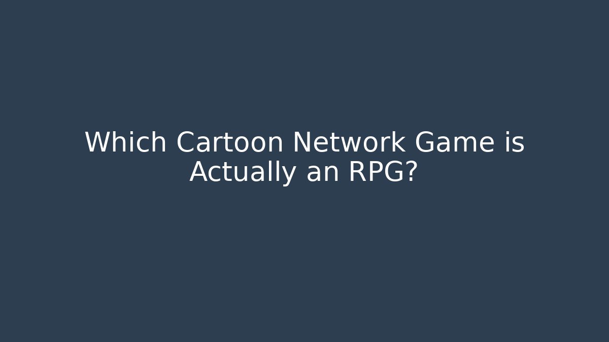 Which Cartoon Network Game is Actually an RPG? - Critter Realm
