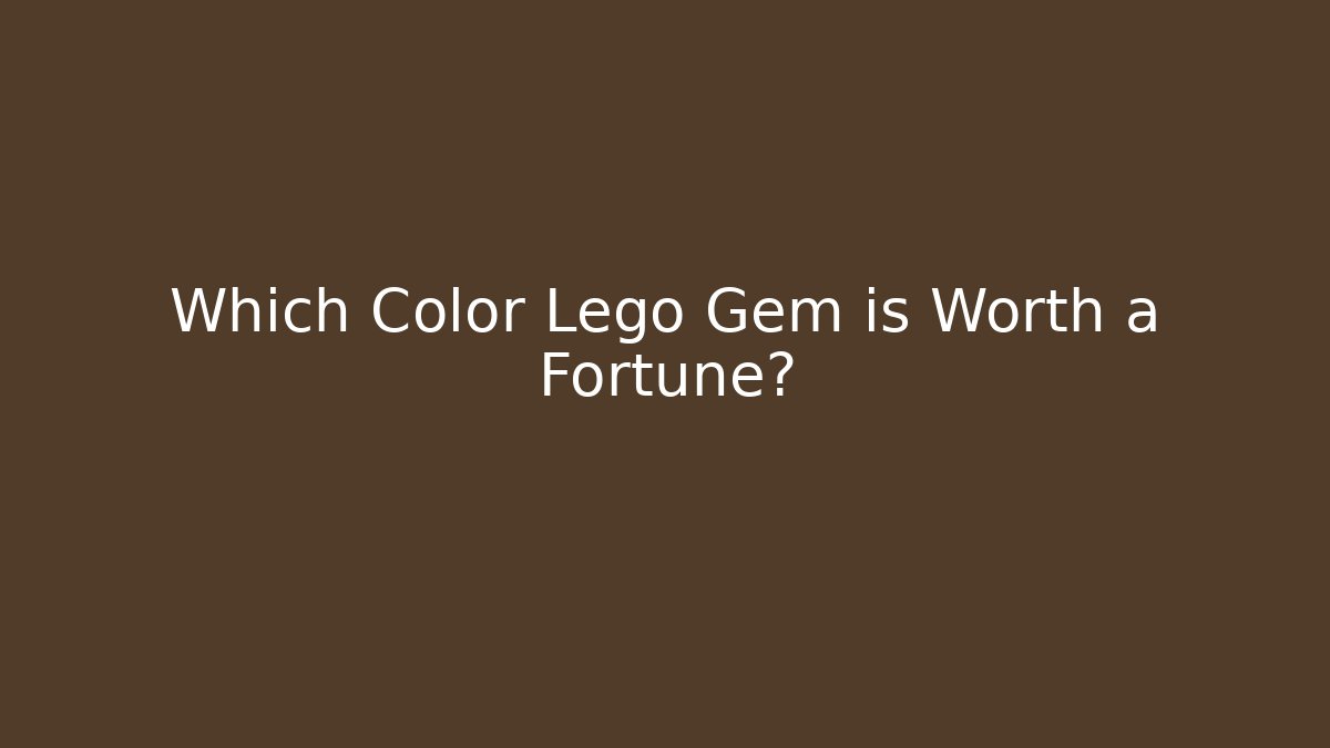 Which Color Lego Gem is Worth a Fortune? - Critter Realm
