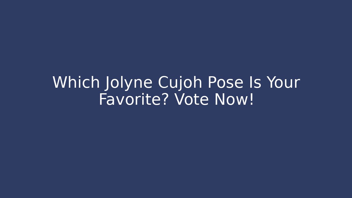 Which Jolyne Cujoh Pose Is Your Favorite? Vote Now!