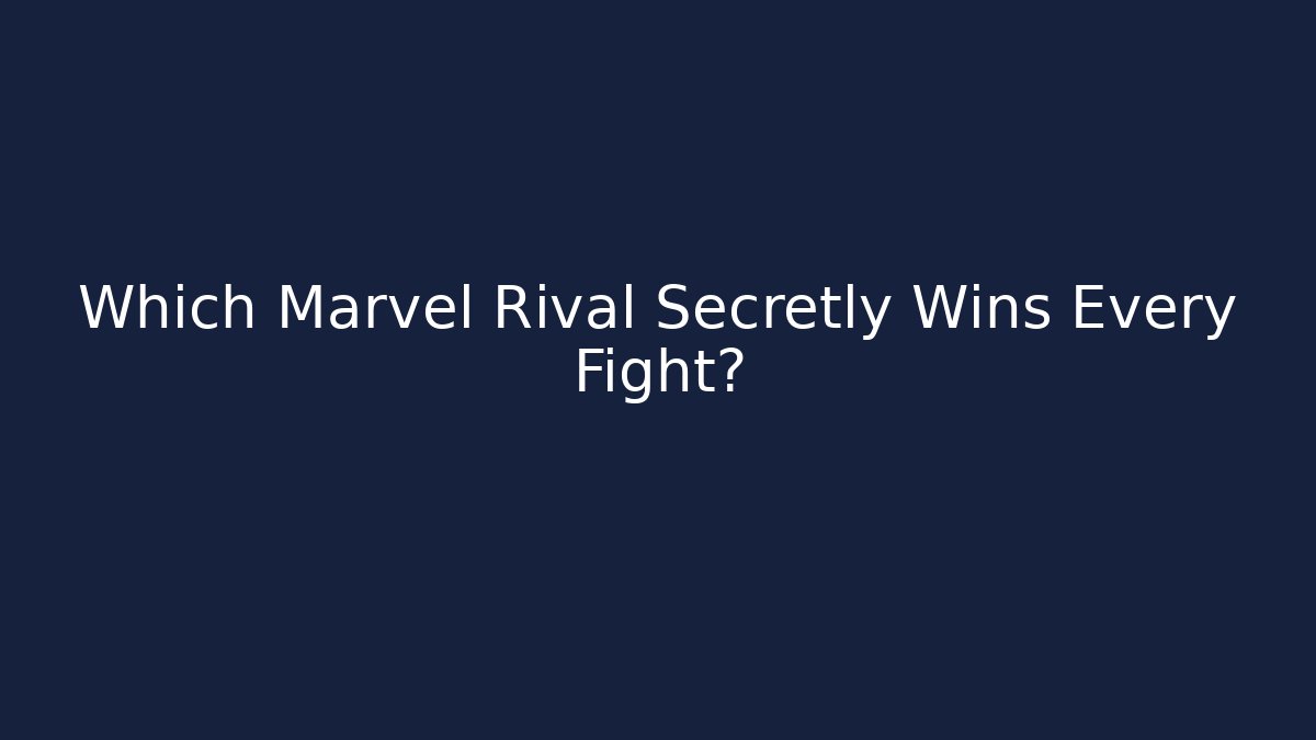 Which Marvel Rival Secretly Wins Every Fight?