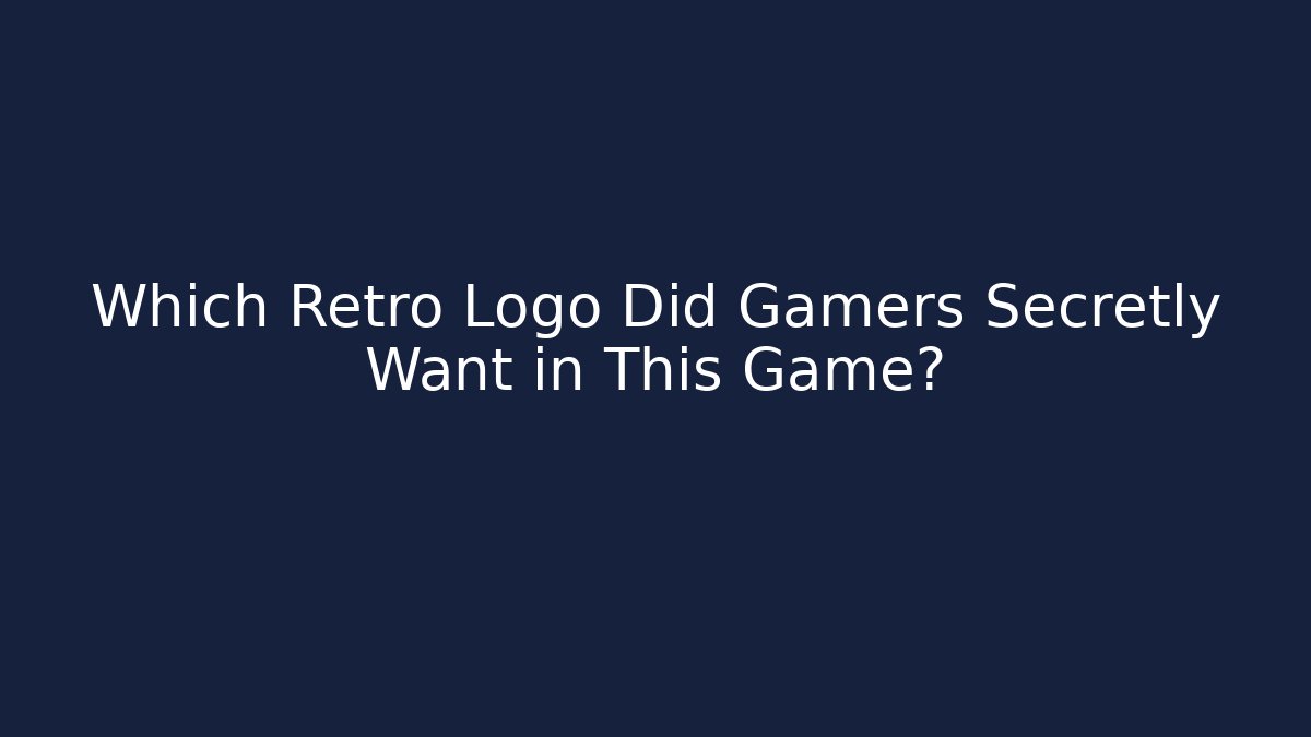 Which Retro Logo Did Gamers Secretly Want in This Game? - Critter Realm