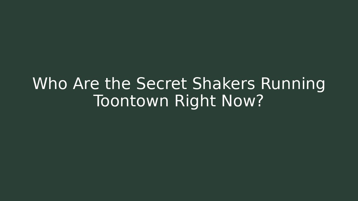 Who Are the Secret Shakers Running Toontown Right Now?