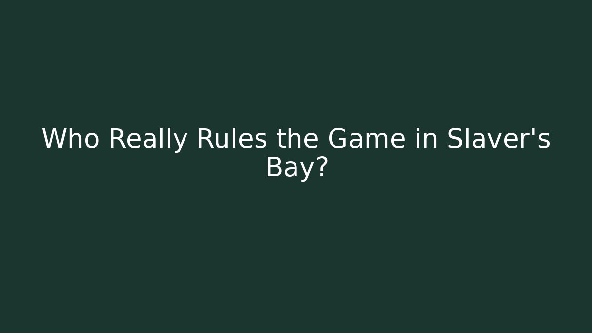 Who Really Rules the Game in Slaver's Bay? - Critter Realm