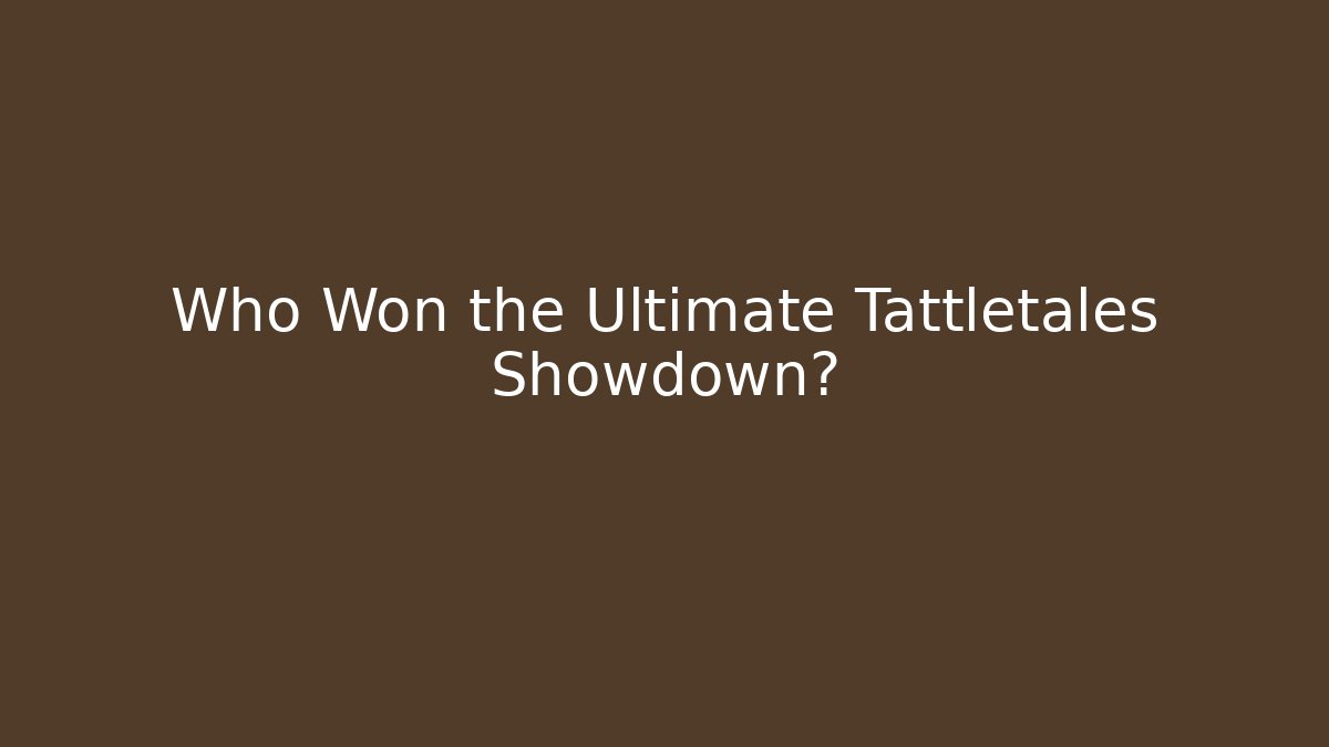 Who Won the Ultimate Tattletales Showdown?