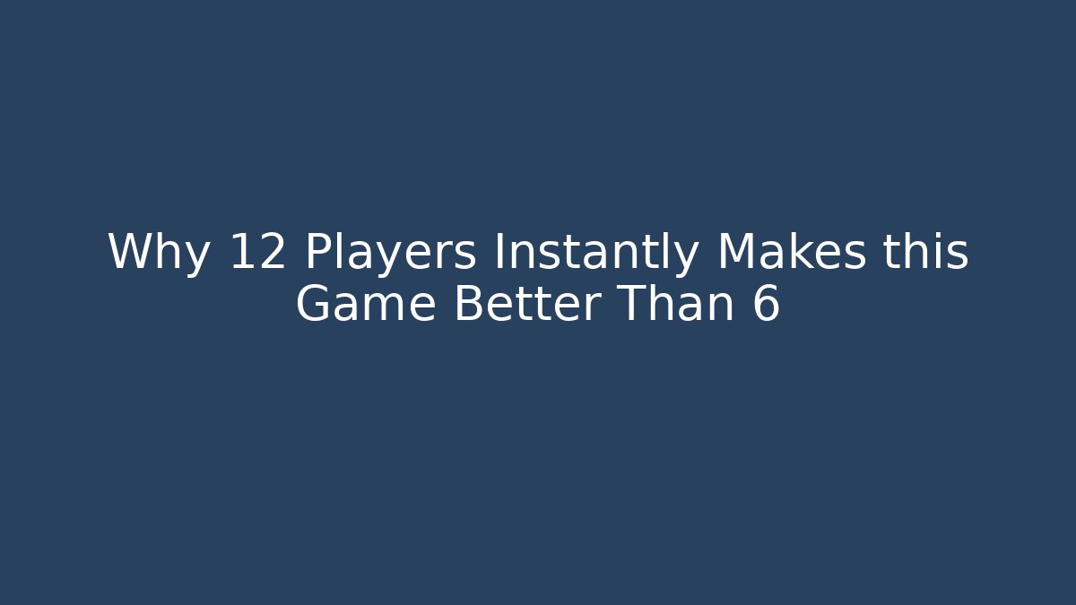 Why 12 Players Instantly Makes this Game Better Than 6 - Critter Realm