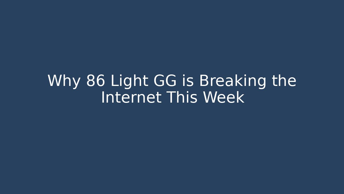 Why 86 Light GG is Breaking the Internet This Week - Critter Realm