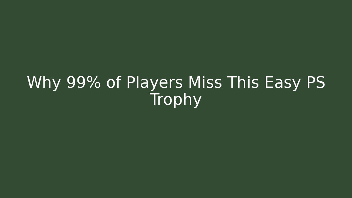 Why 99% of Players Miss This Easy PS Trophy - Critter Realm