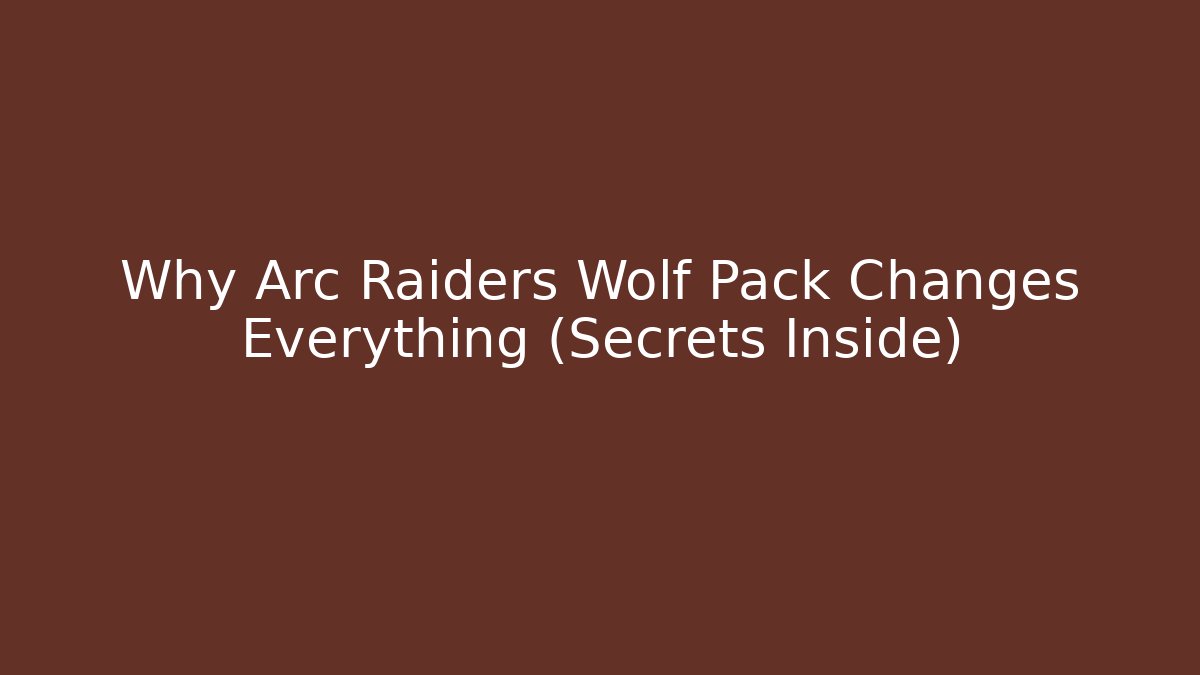 Why Arc Raiders Wolf Pack Changes Everything (Secrets Inside) - Critter Realm