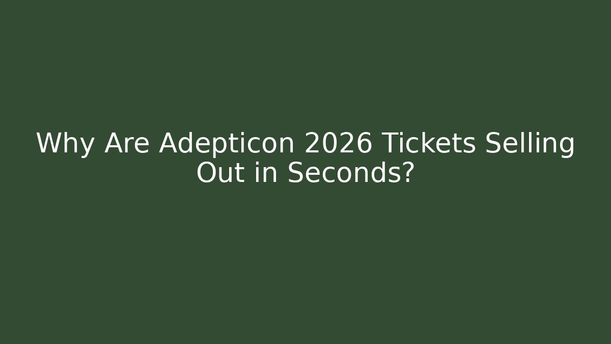 Why Are Adepticon 2026 Tickets Selling Out in Seconds?