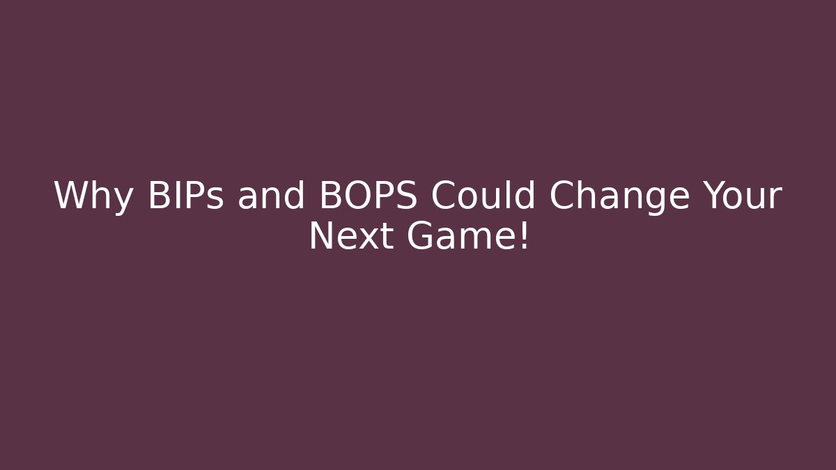 Why BIPs and BOPS Could Change Your Next Game! - Critter Realm