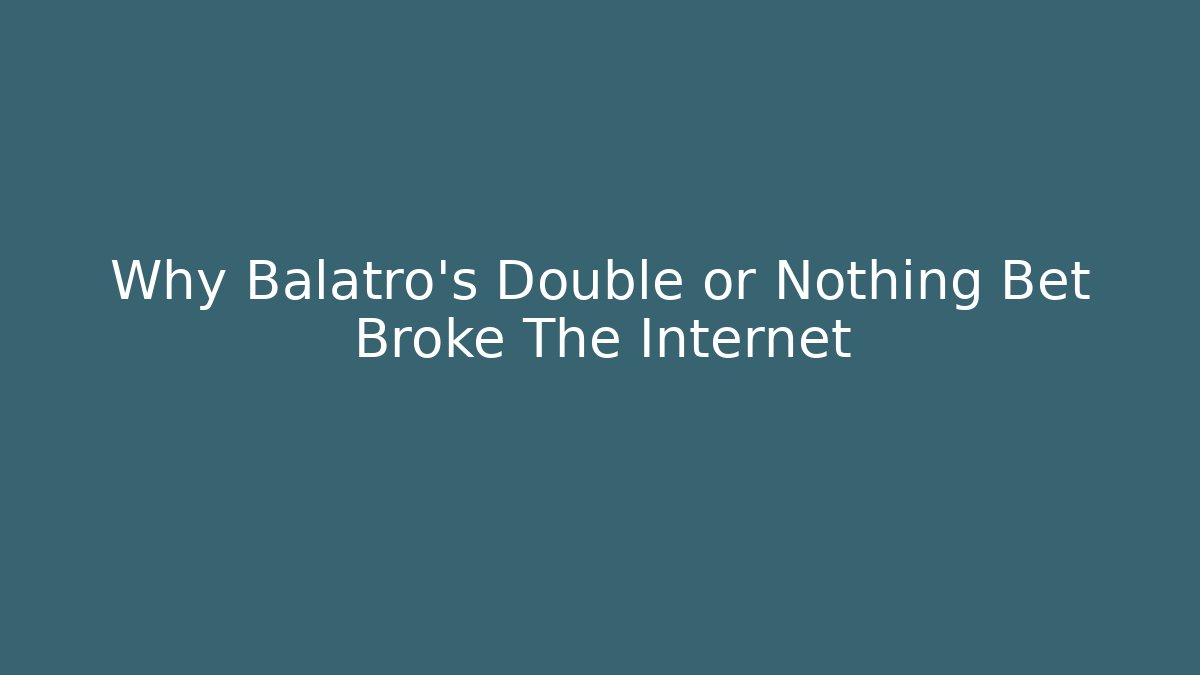 Why Balatro's Double or Nothing Bet Broke The Internet