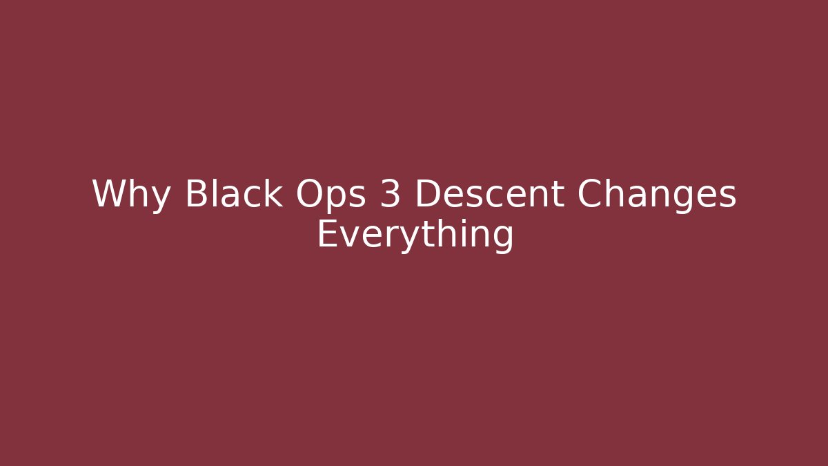 Why Black Ops 3 Descent Changes Everything - Critter Realm