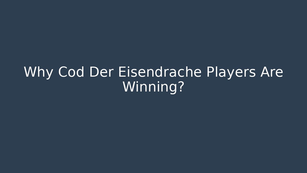 Why Cod Der Eisendrache Players Are Winning?