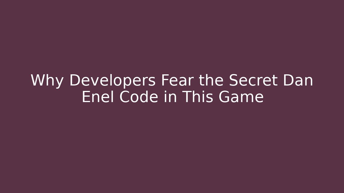 Why Developers Fear the Secret Dan Enel Code in This Game - Critter Realm