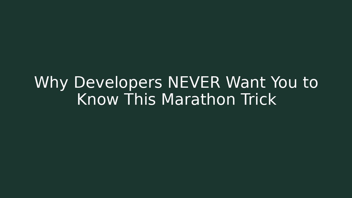 Why Developers NEVER Want You to Know This Marathon Trick