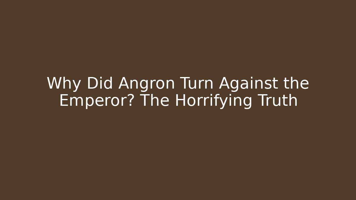 Why Did Angron Turn Against the Emperor? The Horrifying Truth