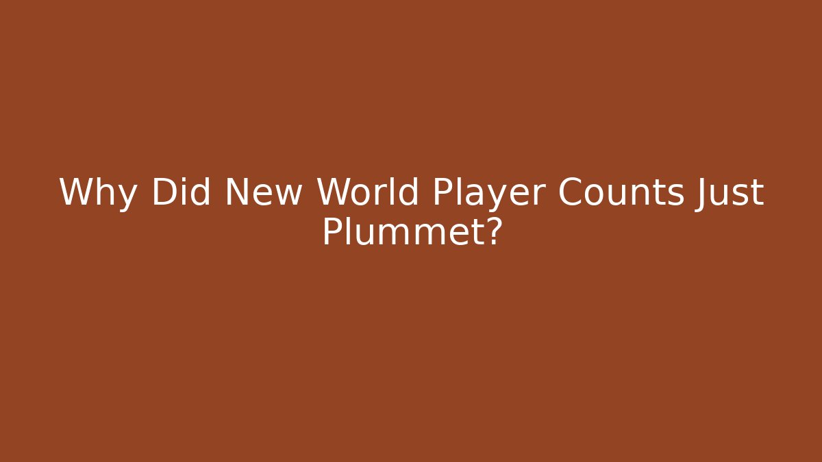 Why Did New World Player Counts Just Plummet?