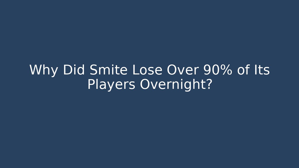 Why Did Smite Lose Over 90% of Its Players Overnight? - Critter Realm