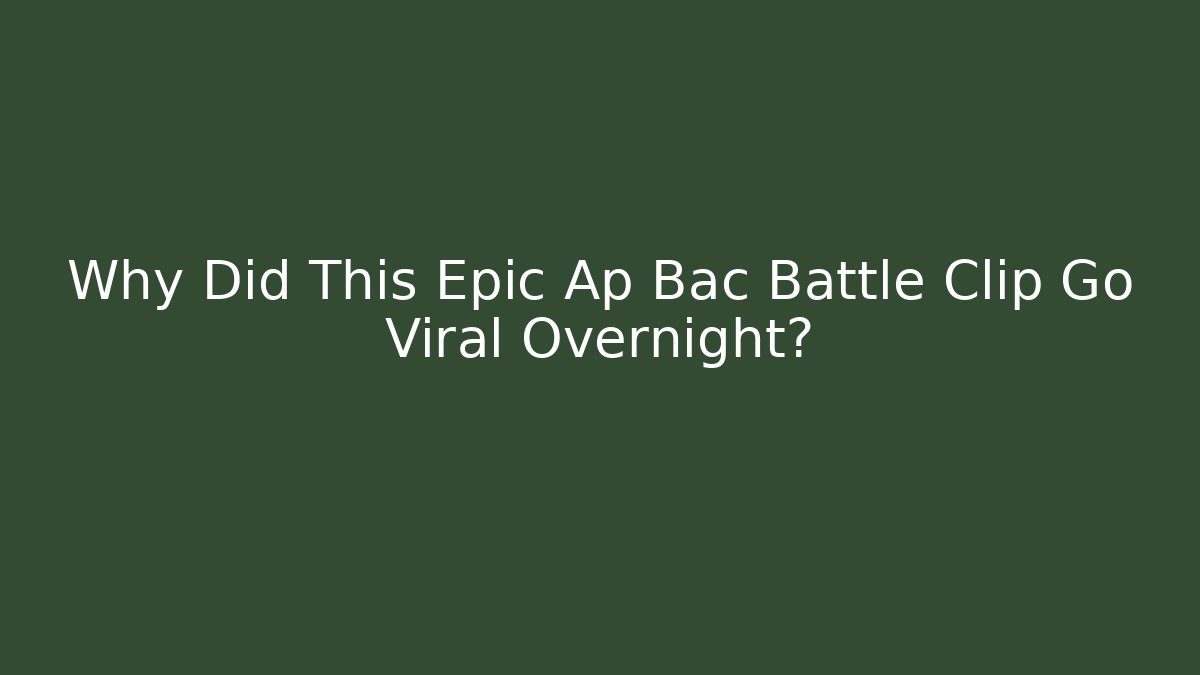 Why Did This Epic Ap Bac Battle Clip Go Viral Overnight?