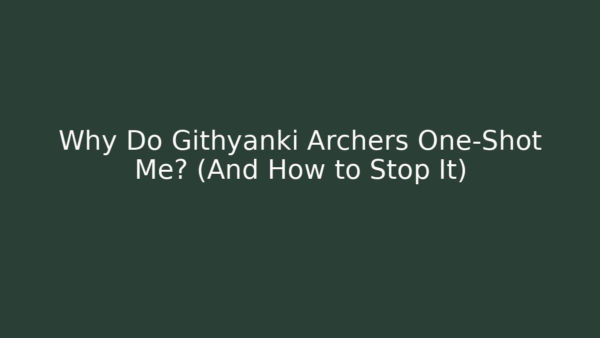 Why Do Githyanki Archers One-Shot Me? (And How to Stop It) - Critter Realm