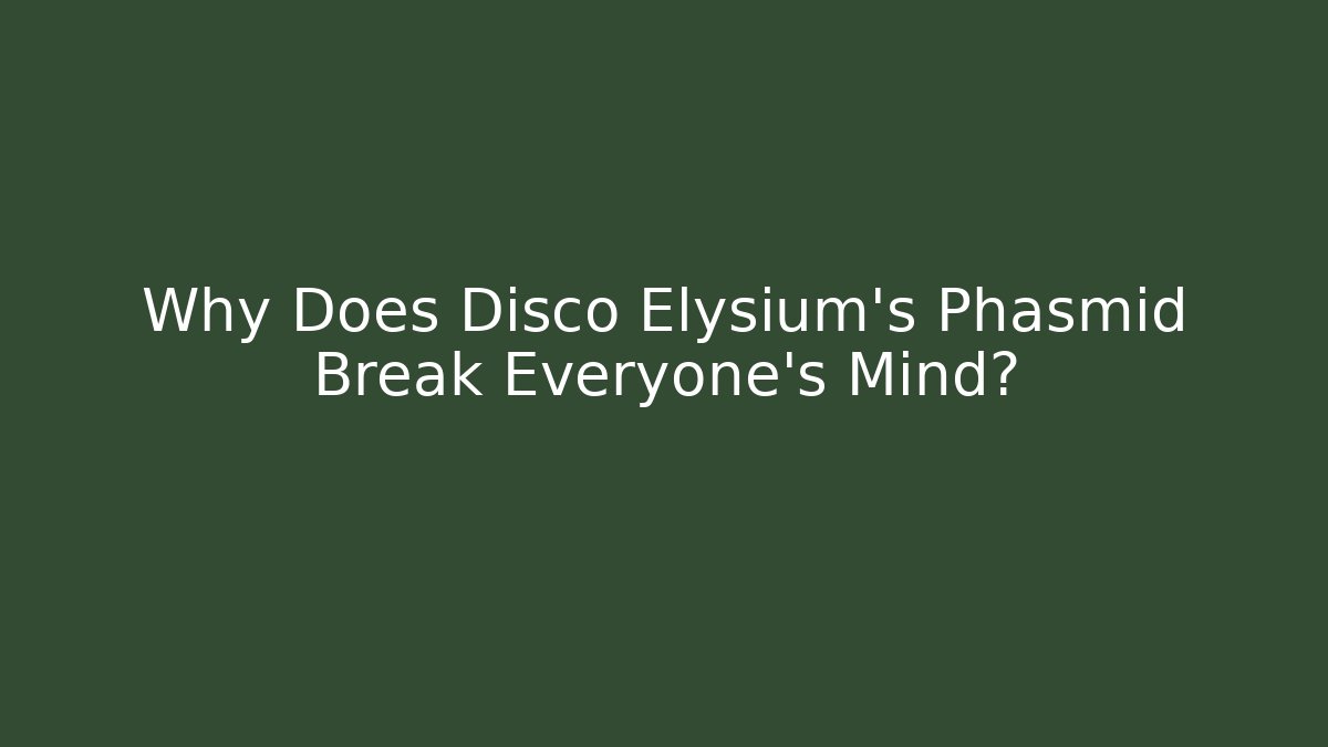 Why Does Disco Elysium's Phasmid Break Everyone's Mind? - Critter Realm
