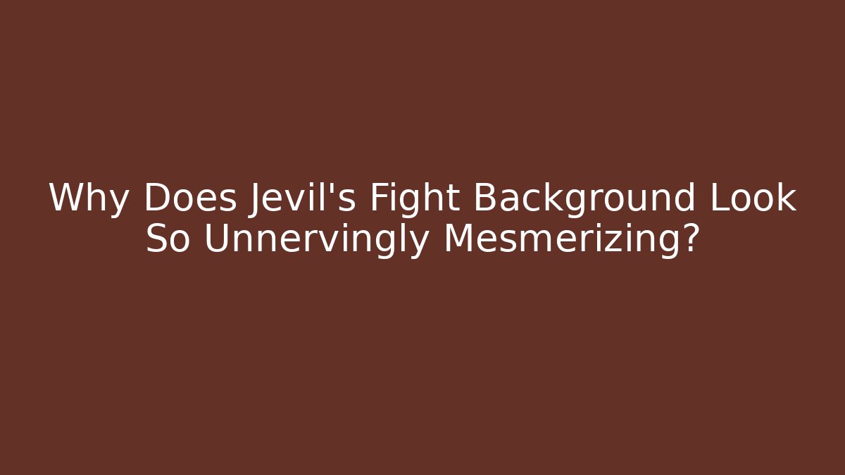 Why Does Jevil's Fight Background Look So Unnervingly Mesmerizing?