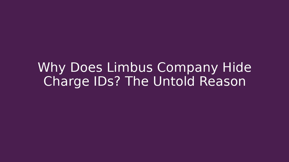 Why Does Limbus Company Hide Charge IDs? The Untold Reason