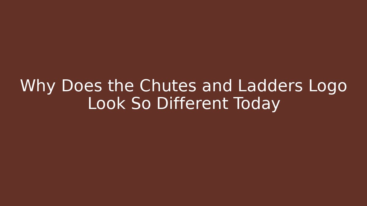 Why Does the Chutes and Ladders Logo Look So Different Today