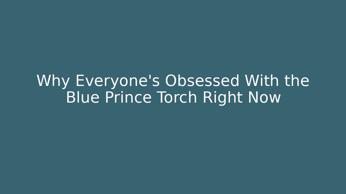 Why Everyone’s Obsessed With the Blue Prince Torch Right Now - Critter Realm