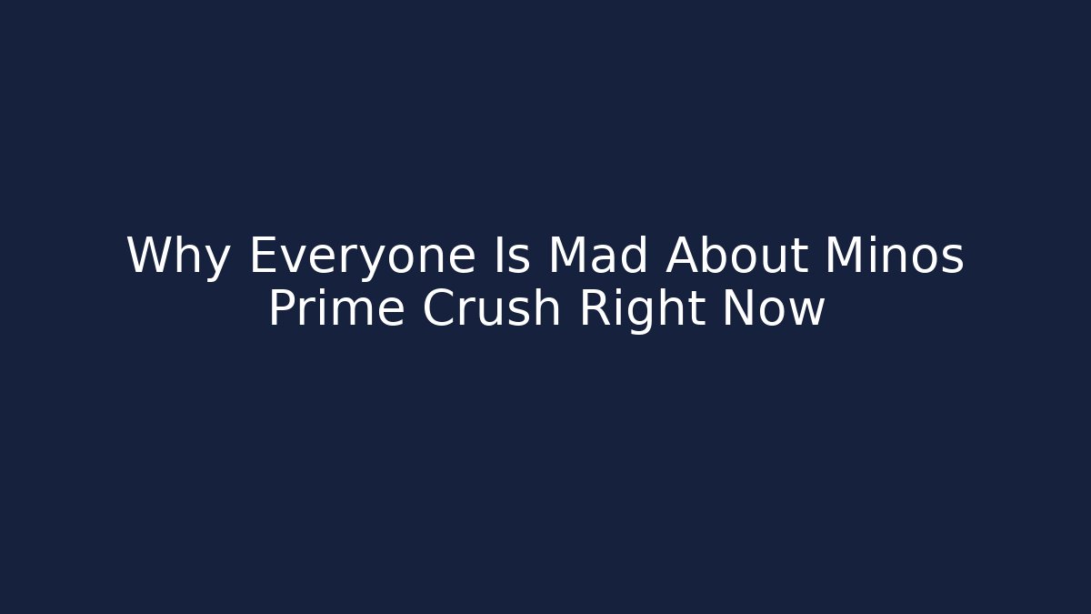 Why Everyone Is Mad About Minos Prime Crush Right Now