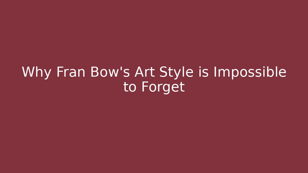 Why Fran Bow's Art Style is Impossible to Forget