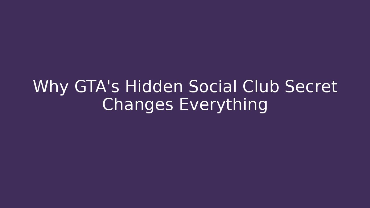 Why GTA's Hidden Social Club Secret Changes Everything - Critter Realm