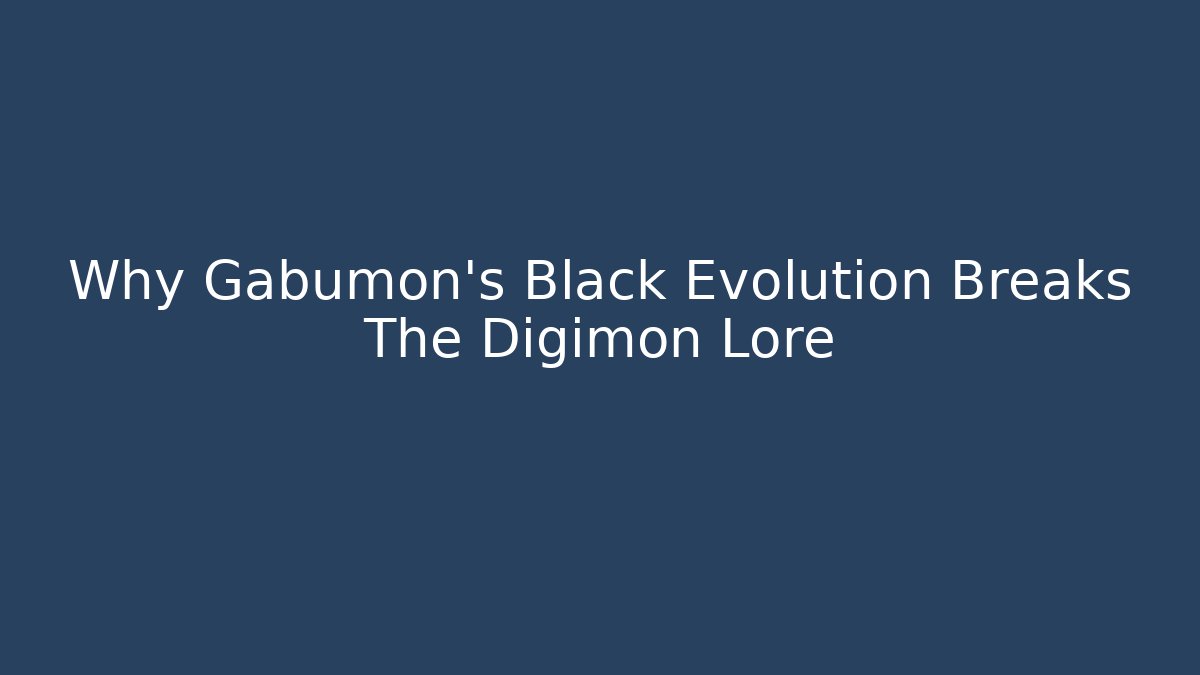 Why Gabumon's Black Evolution Breaks The Digimon Lore