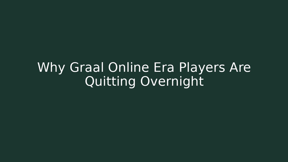 Why Graal Online Era Players Are Quitting Overnight