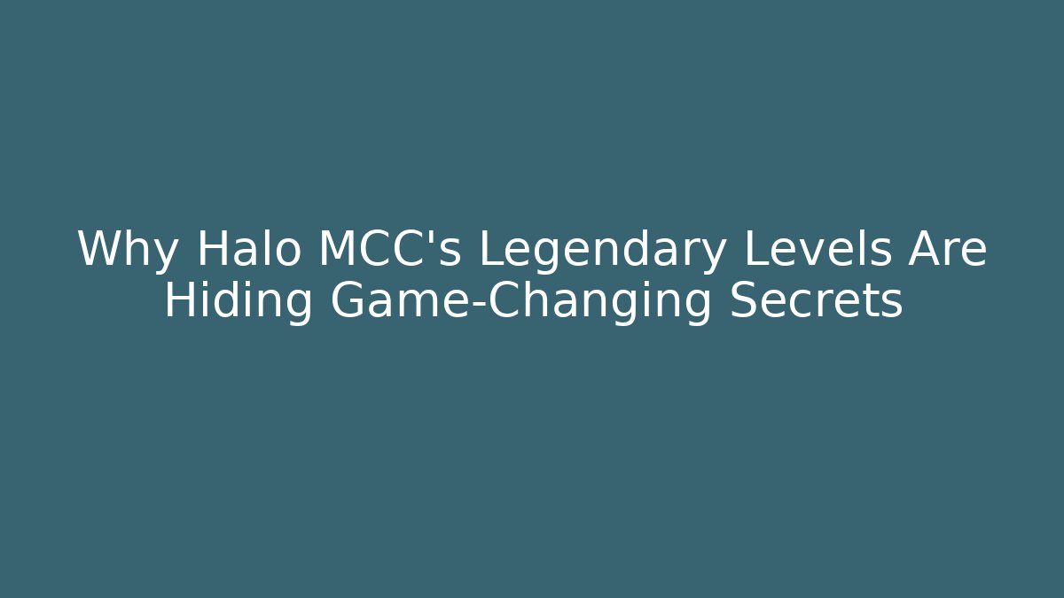 Why Halo MCC's Legendary Levels Are Hiding Game-Changing Secrets