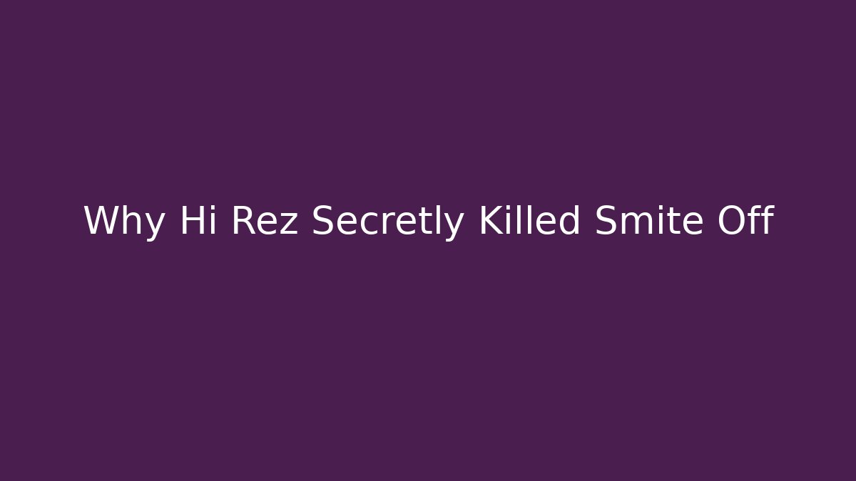 Why Hi Rez Secretly Killed Smite Off