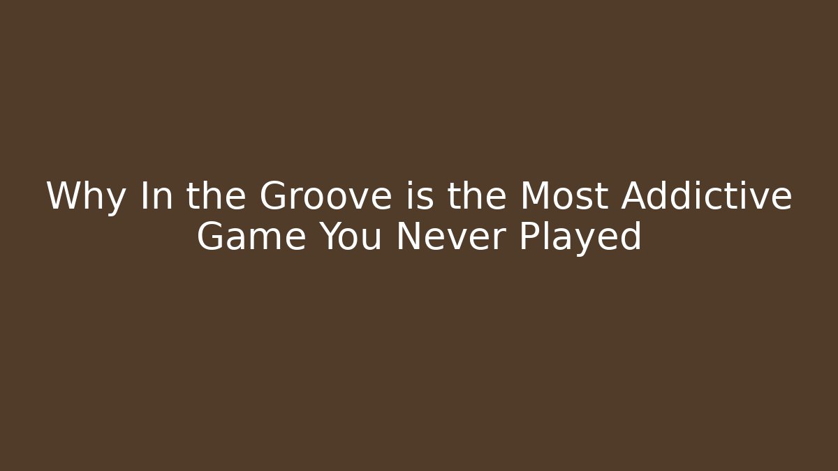 Why In the Groove is the Most Addictive Game You Never Played
