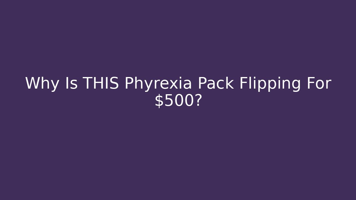 Why Is THIS Phyrexia Pack Flipping For $500?