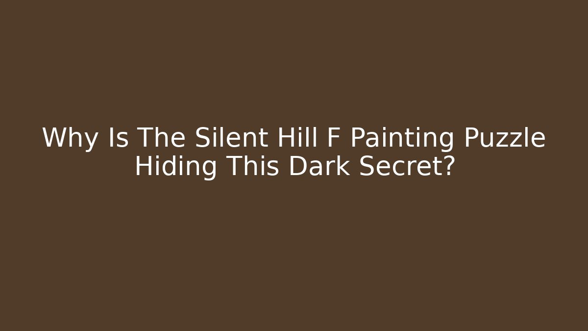 Why Is The Silent Hill F Painting Puzzle Hiding This Dark Secret?
