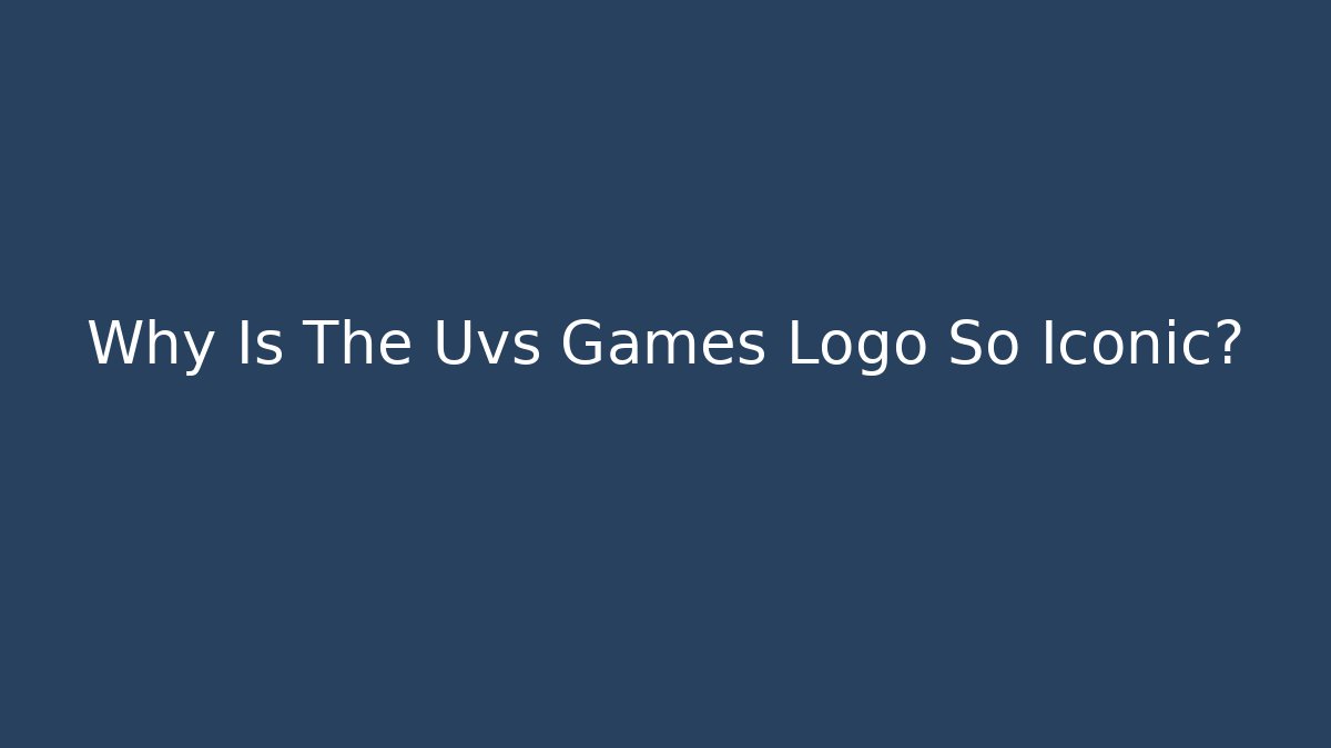 Why Is The Uvs Games Logo So Iconic? - Critter Realm