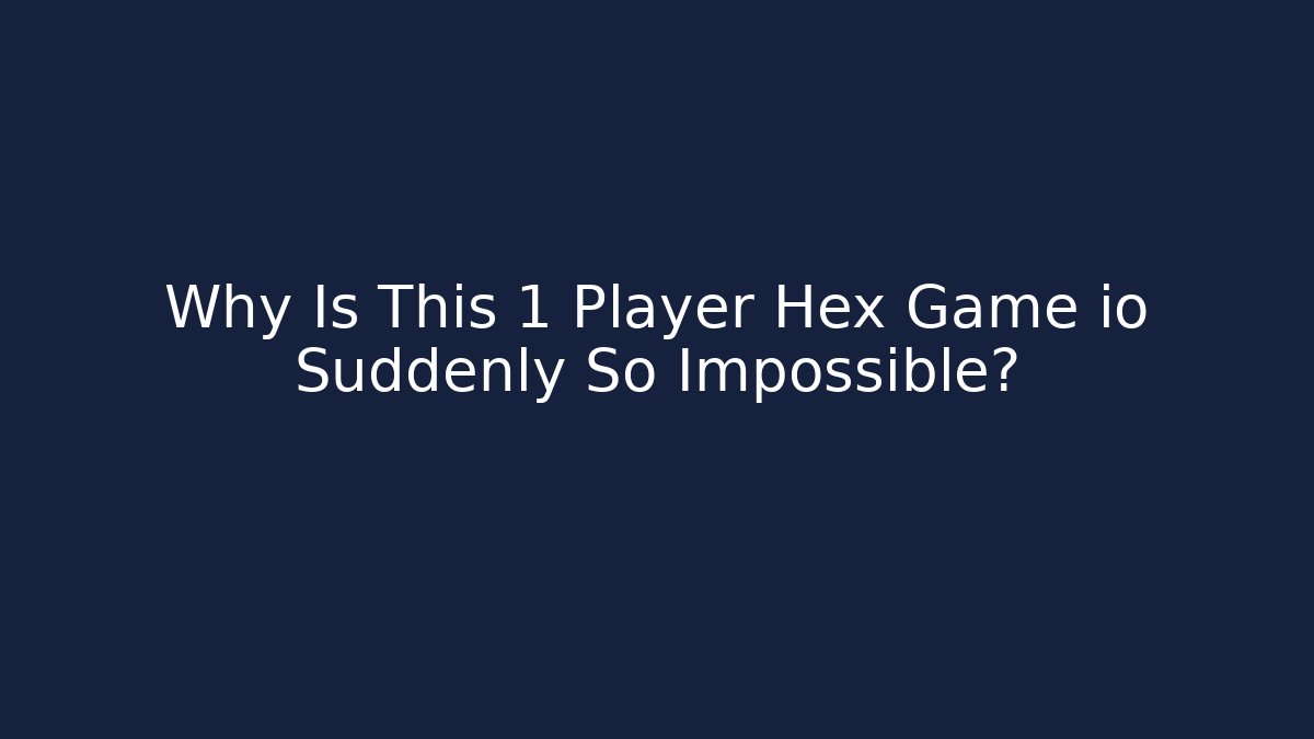 Why Is This 1 Player Hex Game io Suddenly So Impossible? - Critter Realm