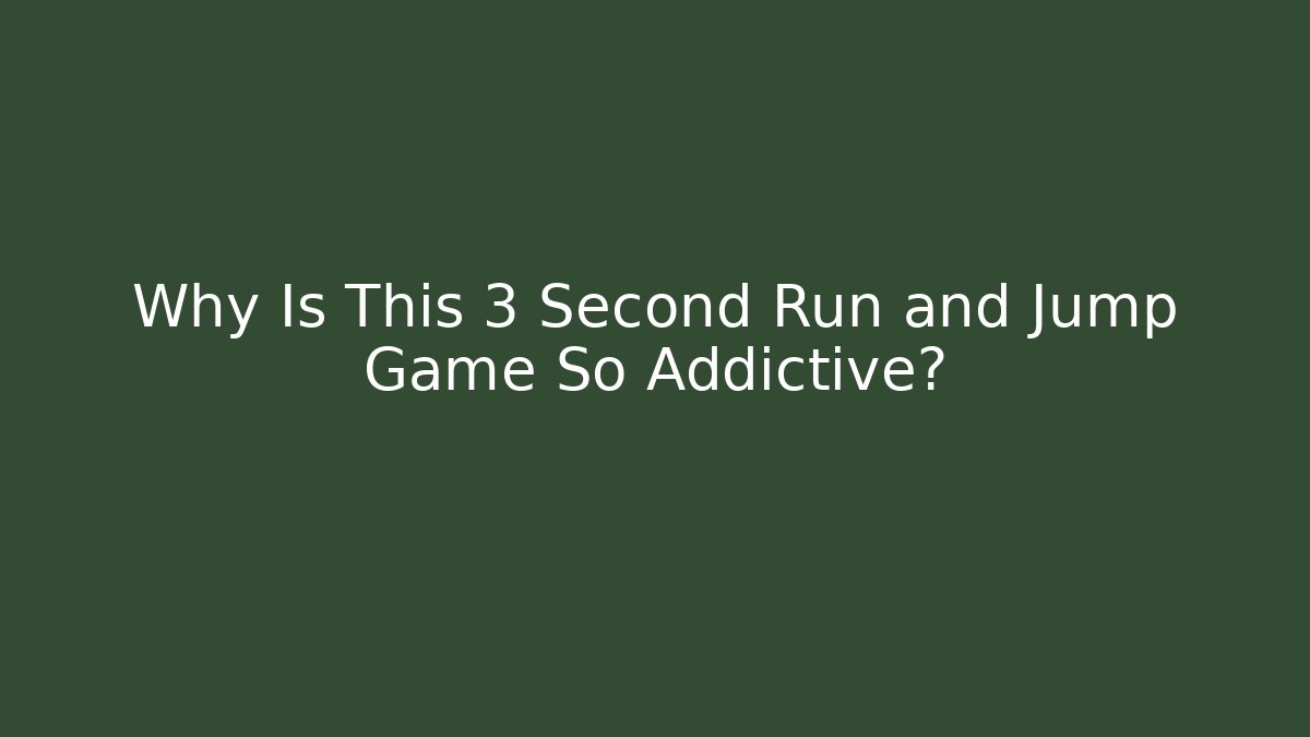 Why Is This 3 Second Run and Jump Game So Addictive?
