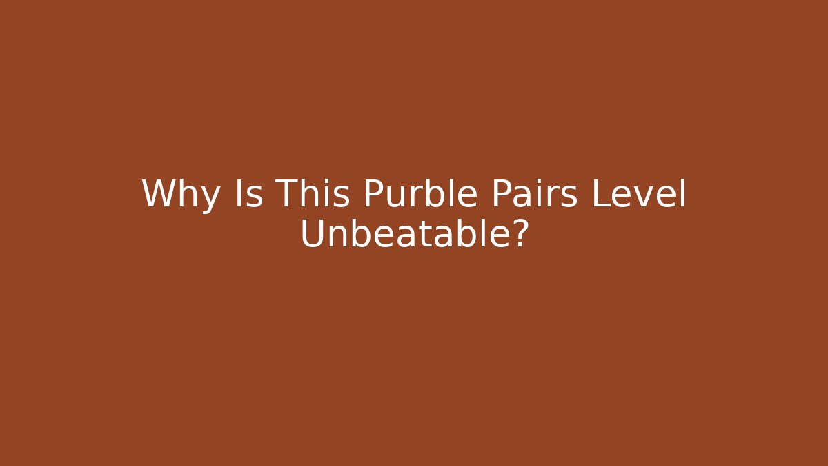 Why Is This Purble Pairs Level Unbeatable? - Critter Realm