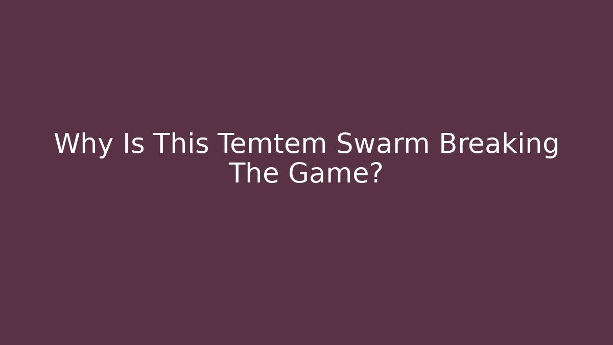 Why Is This Temtem Swarm Breaking The Game? - Critter Realm
