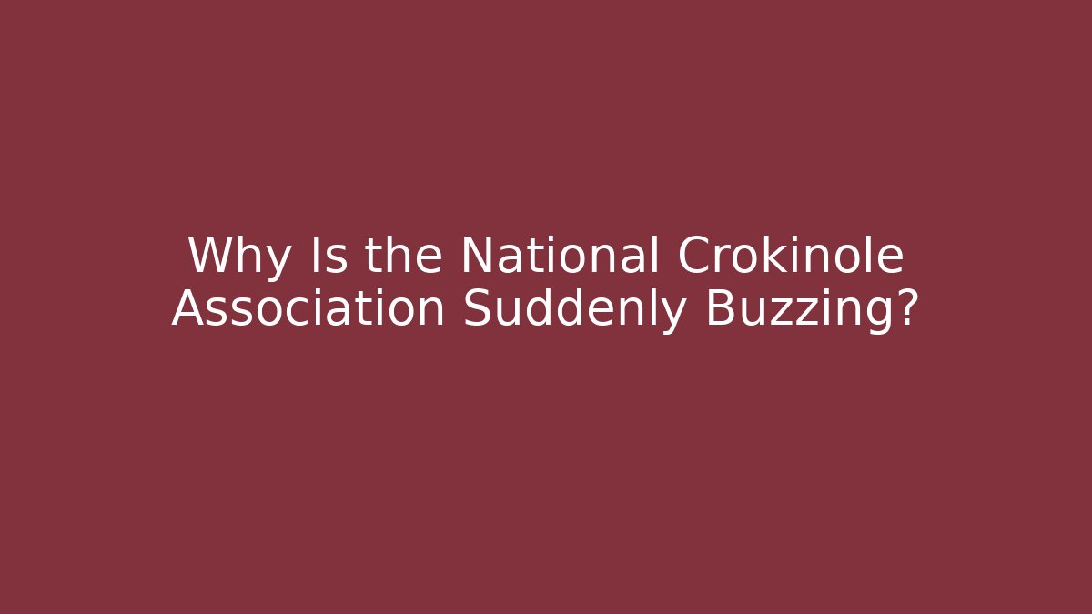 Why Is the National Crokinole Association Suddenly Buzzing?
