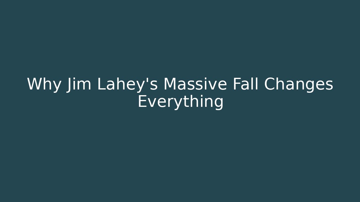 Why Jim Lahey's Massive Fall Changes Everything - Critter Realm