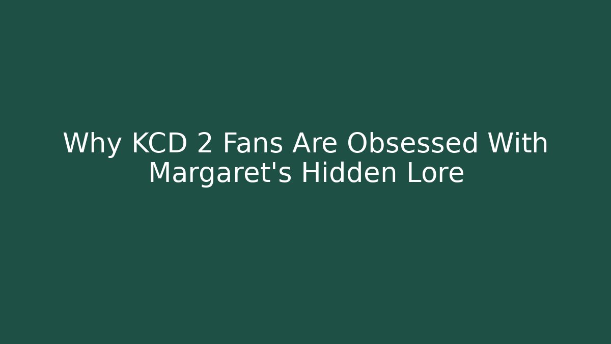 Why KCD 2 Fans Are Obsessed With Margaret's Hidden Lore